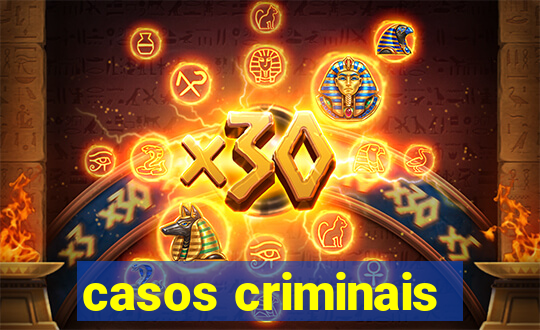 casos criminais