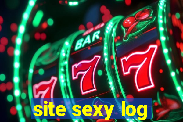 site sexy log