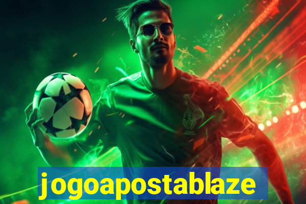 jogoapostablaze