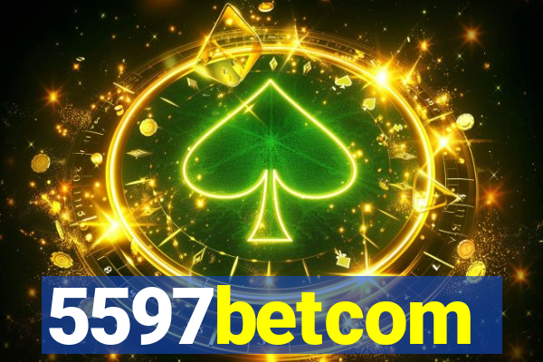 5597betcom