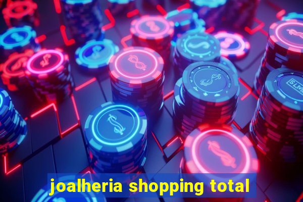 joalheria shopping total