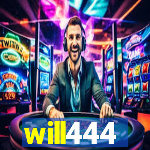 will444