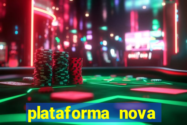 plataforma nova deposito minimo 1 real