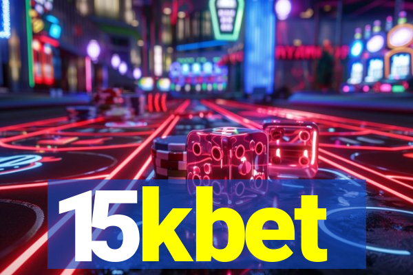 15kbet