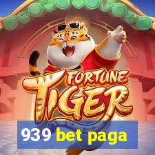 939 bet paga