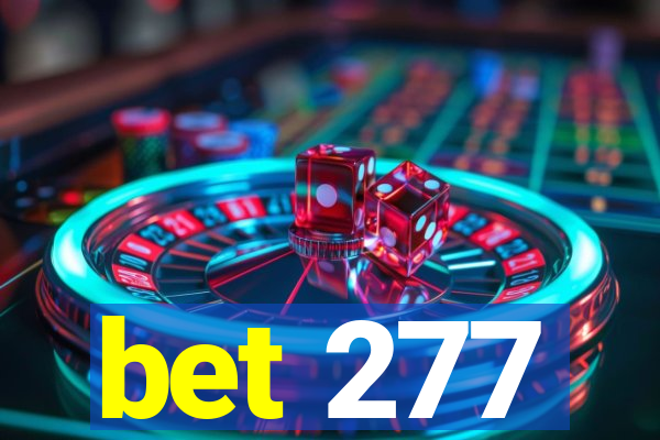 bet 277