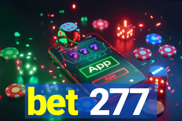 bet 277