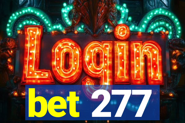 bet 277