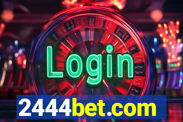 2444bet.com