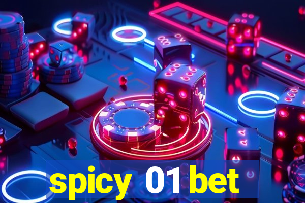 spicy 01 bet