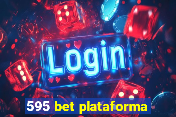 595 bet plataforma