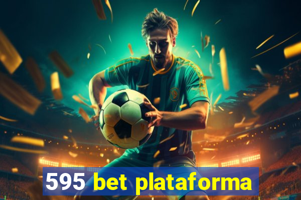 595 bet plataforma