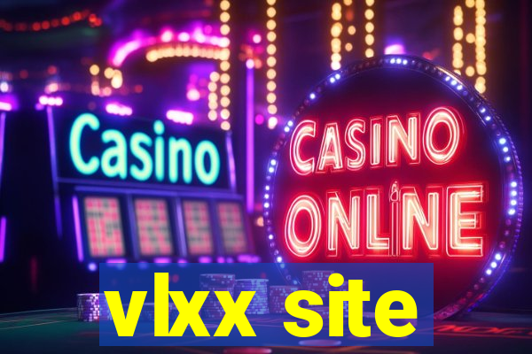 vlxx site