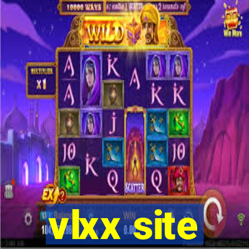 vlxx site