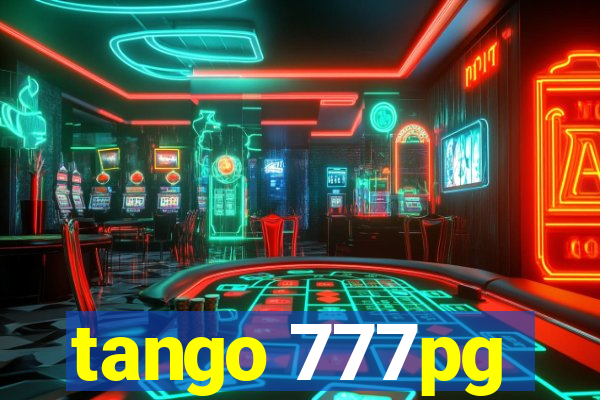 tango 777pg