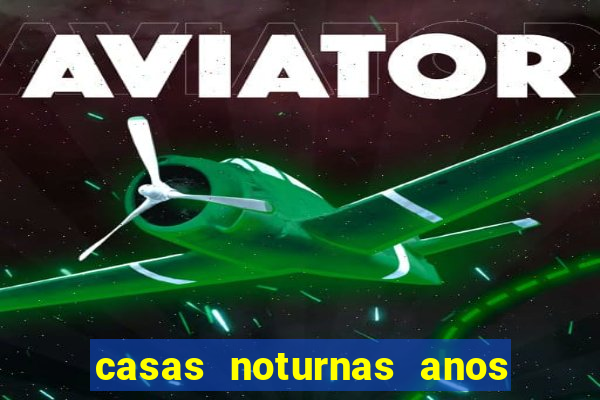 casas noturnas anos 80 e 90 porto alegre