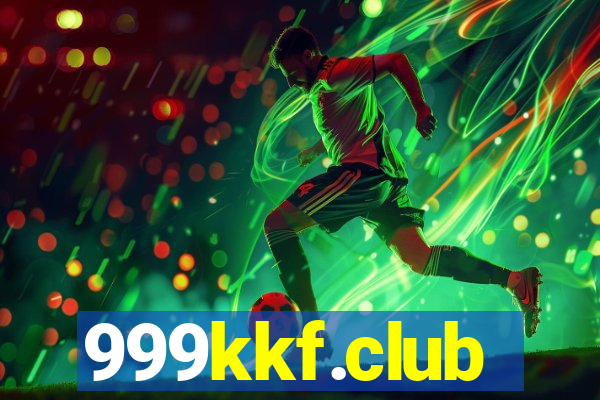 999kkf.club