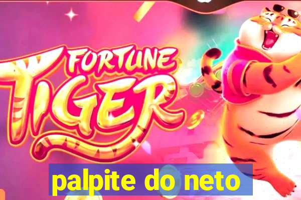 palpite do neto