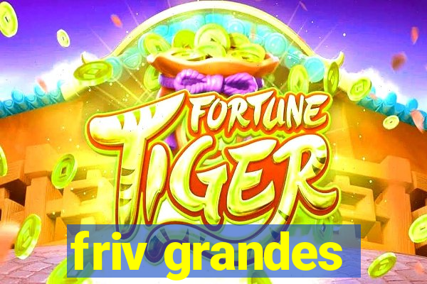 friv grandes