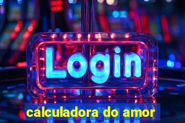 calculadora do amor