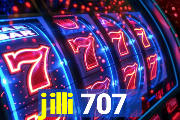 jilli 707