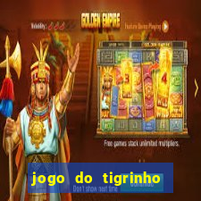 jogo do tigrinho gratis sem deposito