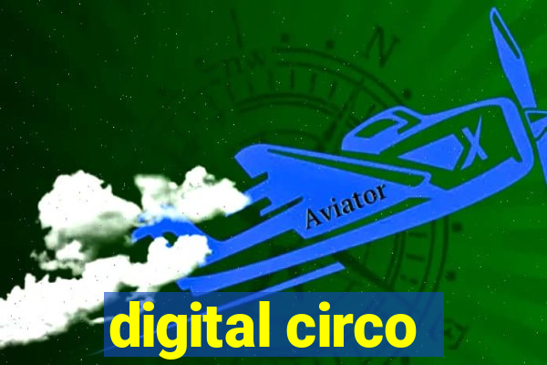 digital circo