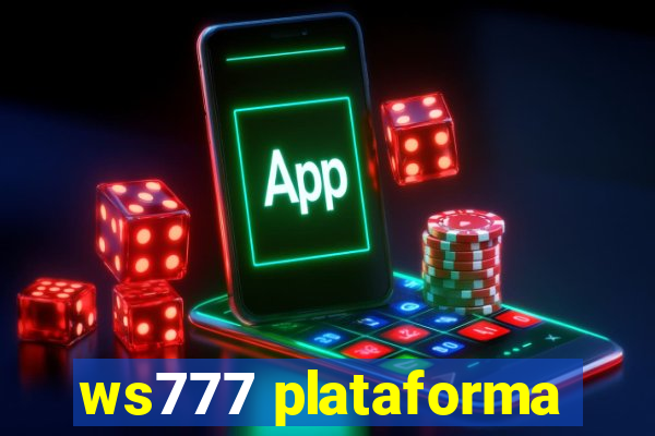 ws777 plataforma