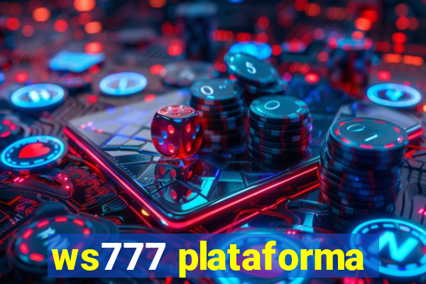 ws777 plataforma