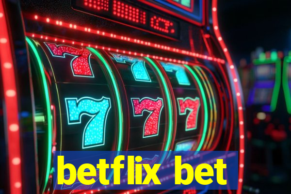 betflix bet