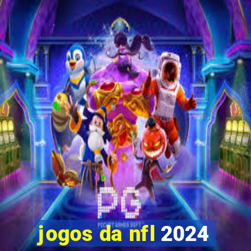 jogos da nfl 2024