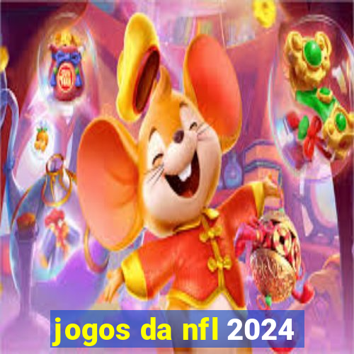 jogos da nfl 2024