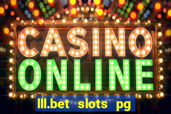 lll.bet slots pg online games