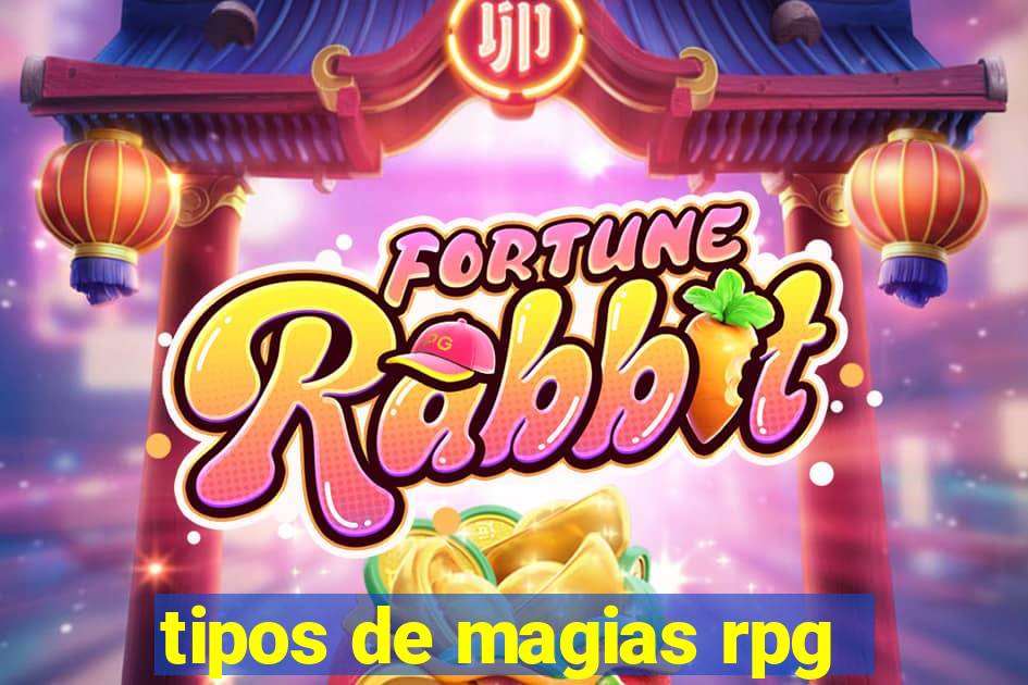 tipos de magias rpg