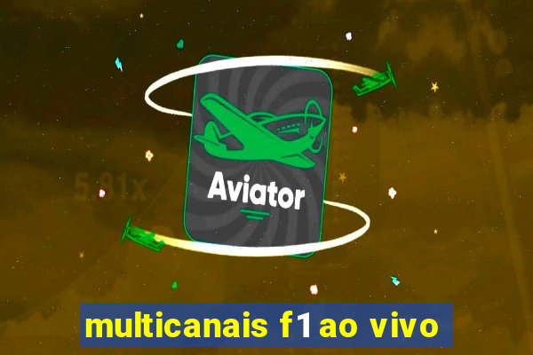 multicanais f1 ao vivo