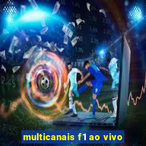 multicanais f1 ao vivo