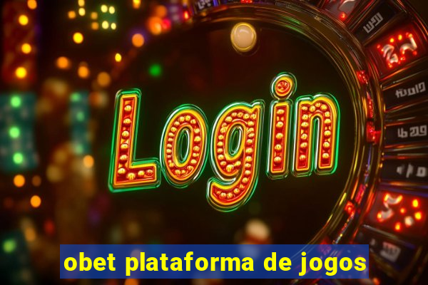 obet plataforma de jogos