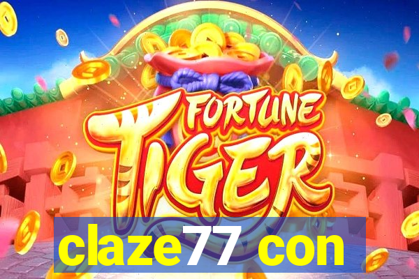 claze77 con