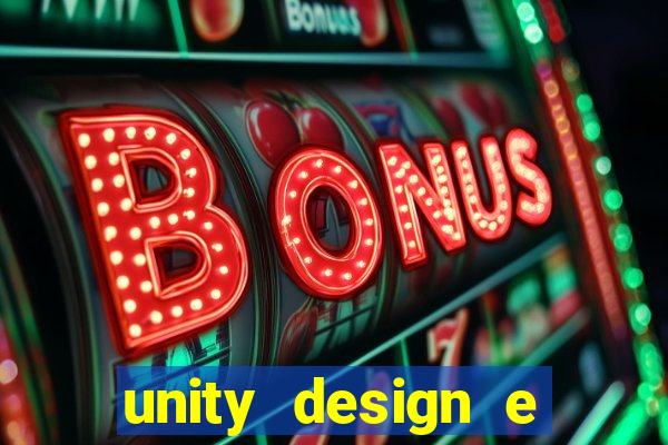 unity design e desenvolvimento de jogos pdf