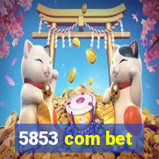 5853 com bet