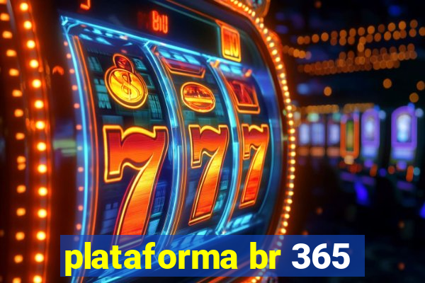 plataforma br 365