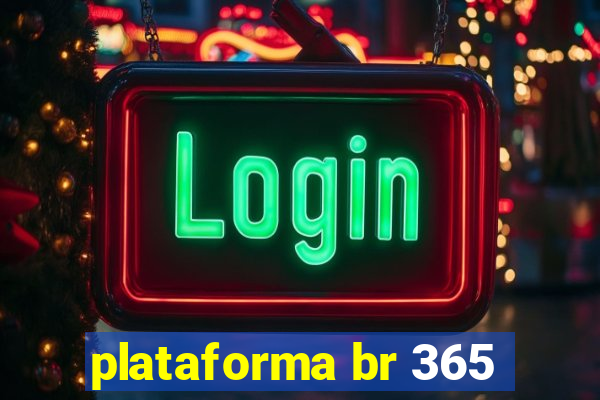 plataforma br 365