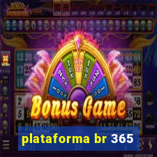 plataforma br 365