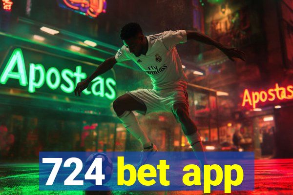 724 bet app