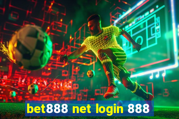 bet888 net login 888