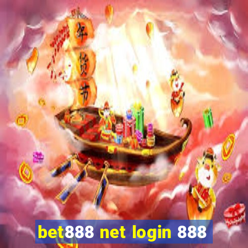 bet888 net login 888