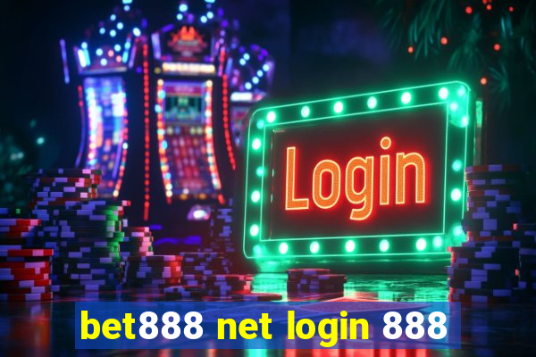 bet888 net login 888