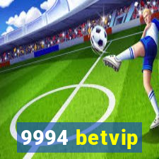 9994 betvip