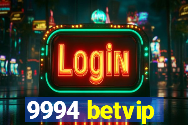 9994 betvip