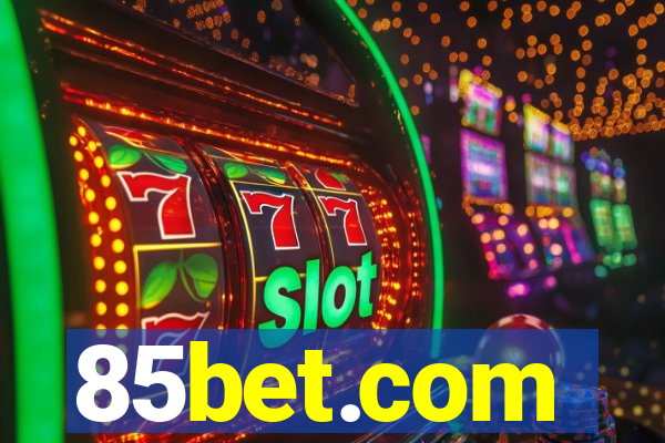 85bet.com